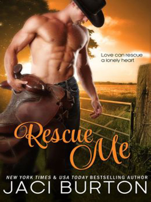 Title details for Rescue Me by Jaci Burton - Wait list